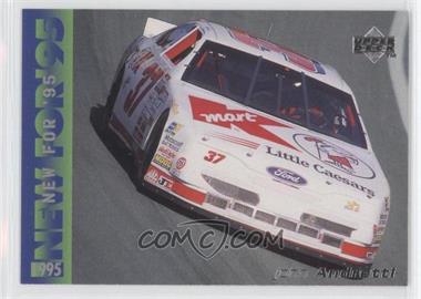 1995 Upper Deck - [Base] #289 - New for '95 - John Andretti