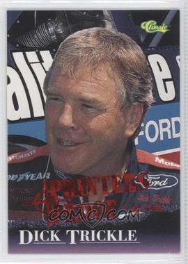 1996 Classic - [Base] - Printers Proof #4 - Dick Trickle /498