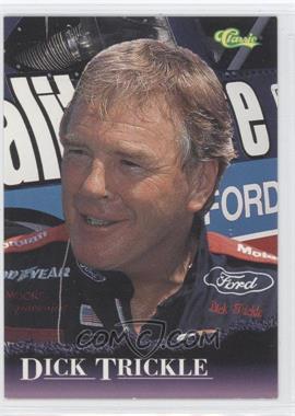 1996 Classic - [Base] #4 - Dick Trickle