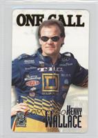 One Call - Kenny Wallace #/7,950