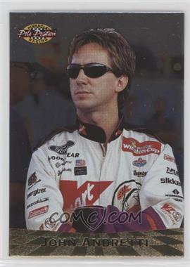 1996 Pinnacle Pole Position - [Base] - Lightning Fast #98 - John Andretti