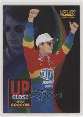 1996 Pinnacle Racer's Choice - Up Close with Jeff Gordon #7 - Jeff Gordon