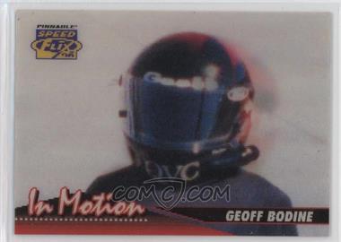 1996 Pinnacle Speed Flix - In Motion #5 - Geoff Bodine