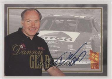 1996 Press Pass VIP - Autographs #_DAGL - Danny Glad