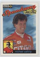 Speedway Challenge - Michael Waltrip