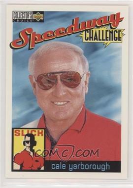 1996 Upper Deck Collector's Choice - [Base] #125 - Speedway Challenge - Cale Yarborough