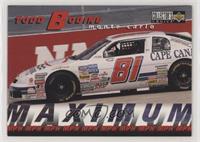 Maximum MPH - Todd Bodine