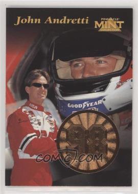1997 Pinnacle Mint - [Base] - Bronze #18 - John Andretti