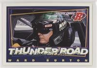 Thunder Road - Ward Burton