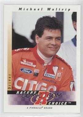 1997 Pinnacle Racers Choice - [Base] #21 - Michael Waltrip