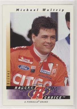 1997 Pinnacle Racers Choice - [Base] #21 - Michael Waltrip