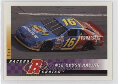 1997 Pinnacle Racers Choice - [Base] #51 - Car - #16 Roush Racing