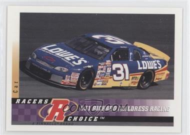 1997 Pinnacle Racers Choice - [Base] #66 - Car - #31 Richard Childress Racing