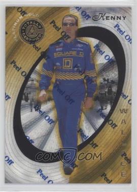 1997 Pinnacle Totally Certified - [Base] - Platinum Gold Promo #34 - Kenny Wallace /49