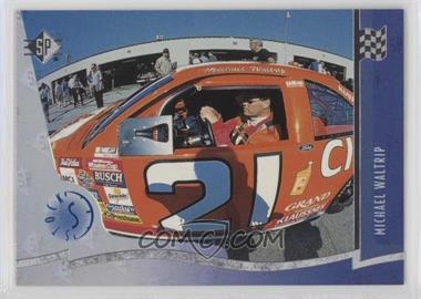 1997 SP - [Base] #63 - Michael Waltrip