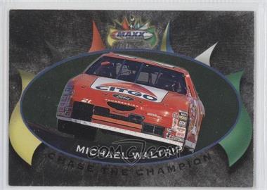 1997 Upper Deck Maxx - Chase the Champion #C8 - Michael Waltrip