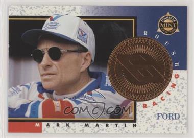 1998 Pinnacle Mint - [Base] - Bronze #2.2 - Mark Martin (Promo)