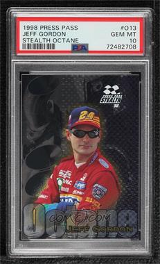 1998 Press Pass Stealth - Octane #O 13 - Jeff Gordon [PSA 10 GEM MT]