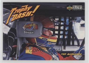 1998 Upper Deck Collector's Choice - [Base] #108 - Trophy Dash - Ted Musgrave