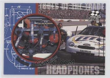 1999 Press Pass Stealth - [Base] #57 - Tools of the Trade - Team Miller Lite Headphones