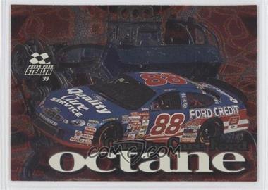 1999 Press Pass Stealth - Octane #O 35 - Dale Jarrett