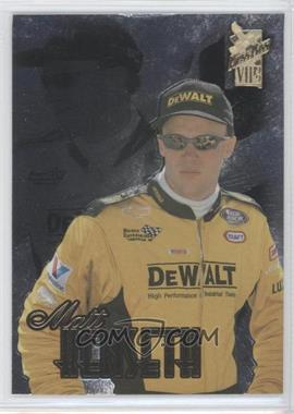 1999 Press Pass VIP - [Base] - Explosives #X 33 - Matt Kenseth