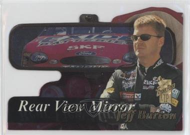 1999 Press Pass VIP - Rear View Mirror #RM 5 - Jeff Burton