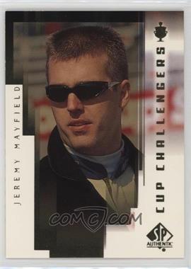 1999 SP Authentic - Cup Challengers #CC6 - Jeremy Mayfield