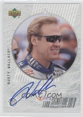 1999 Upper Deck Road to the Cup - Signature Collection #RW.2 - Rusty Wallace (Sunglasses)