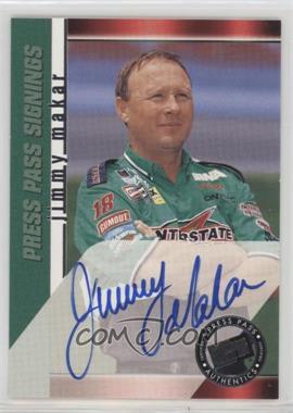 2000 Press Pass - Signings #_JIMA - Jimmy Makar