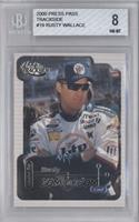 Rusty Wallace [BGS 8 NM‑MT]