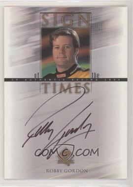 2000 SP Authentic - Sign of the Times #RG - Robby Gordon