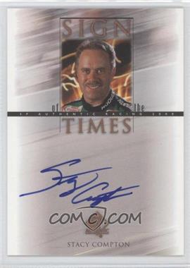 2000 SP Authentic - Sign of the Times #SC - Stacy Compton