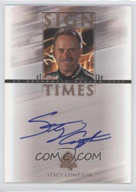 2000 SP Authentic - Sign of the Times #SC - Stacy Compton