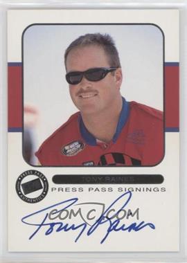 2001 Press Pass - Signings #_TORA - Tony Raines