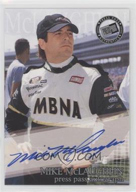 2001 Press Pass - Vertical Autographs #_MIMC - Mike McLaughlin