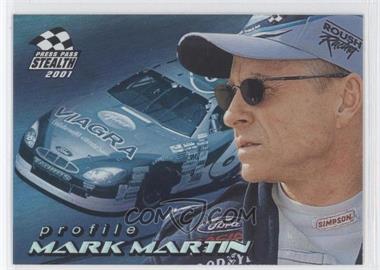 2001 Press Pass Stealth - Profiles #PR 1 - Mark Martin