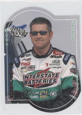 2001 Press Pass Trackside - [Base] - Die-Cut #13 - Bobby Labonte