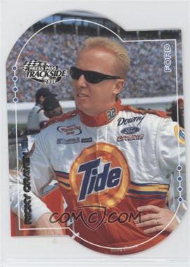 2001 Press Pass Trackside - [Base] - Die-Cut #19 - Ricky Craven