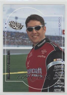 2001 Press Pass Trackside - [Base] #27 - Elliott Sadler