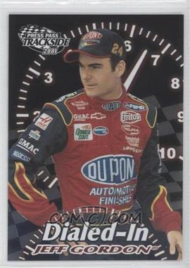 2001 Press Pass Trackside - Dialed In #DI 4 - Jeff Gordon