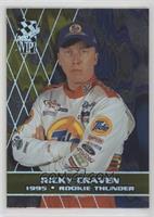 Rookie Thunder - Ricky Craven