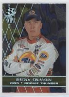 Rookie Thunder - Ricky Craven