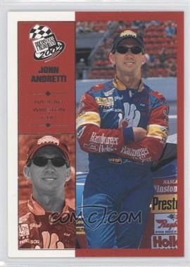 2002 Press Pass - [Base] #1 - John Andretti