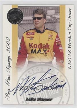 2002 Press Pass - Signings #_MISK - Mike Skinner