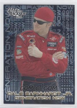 2002 Press Pass Trackside - Generation Now #GN 3 - Dale Earnhardt Jr.