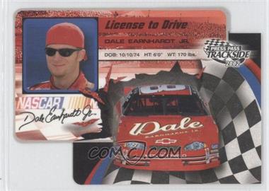 2002 Press Pass Trackside - License to Drive - Die-Cut #LDP8 - Dale Earnhardt Jr.