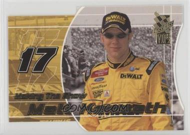 2002 Press Pass VIP - Making the Show #MS 8 - Matt Kenseth