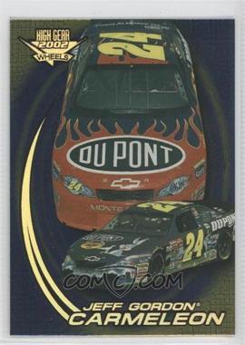 2002 Wheels High Gear - [Base] - First Gear #F47 - Carmeleon - Jeff Gordon