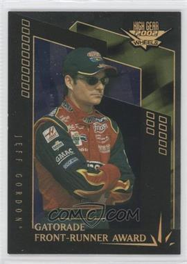 2002 Wheels High Gear - [Base] - First Gear #F62 - Award Winners - Jeff Gordon